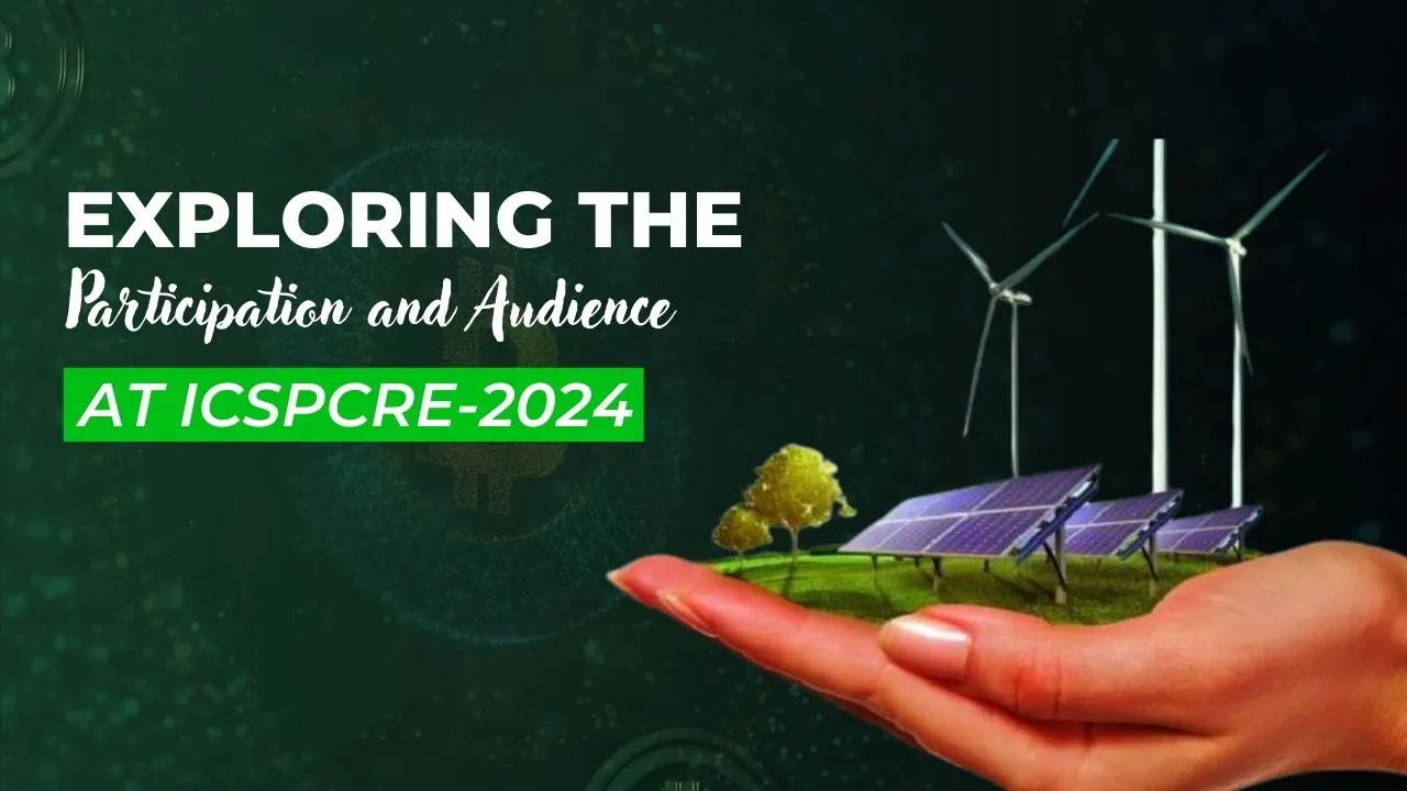 Participation and Audience at ICSPCRE-2024